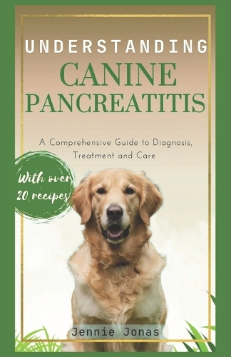 Understanding Canine Pancreatitis