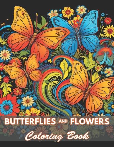 Butterflies and Flowers Coloring Book