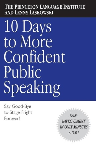 10 Days to More Confident Public Speaking