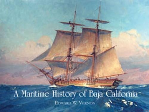 A Maritime History of Baja California