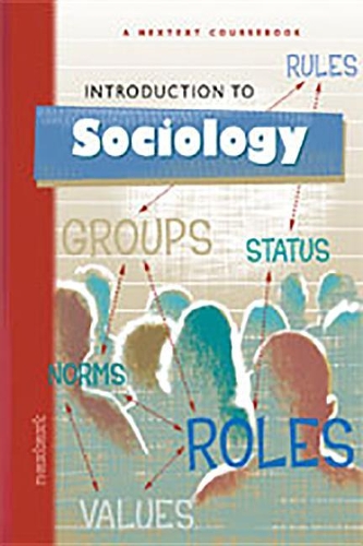 Nextext Coursebooks: Student Text Introduction to Sociology(Nextext Coursebooks)
