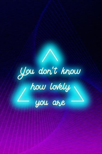 You Don't Know How Lovely You Are: Blank Lined Notebook ( Vaporwave ) Purple