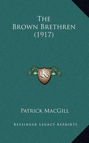 The Brown Brethren (1917)