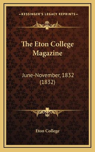 The Eton College Magazine