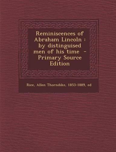 Reminiscences of Abraham Lincoln