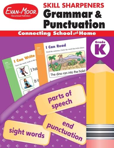 Skill Sharpeners: Grammar & Punctuation, Kindergarten Workbook: (Skill Sharpeners Grammar and Punctuation)