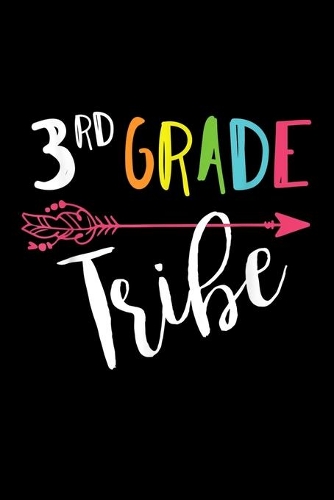 3Rd Grade Tribe