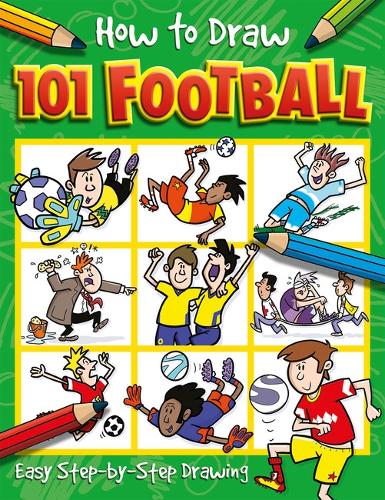 How to Draw 101 Football: (How To Draw 101)