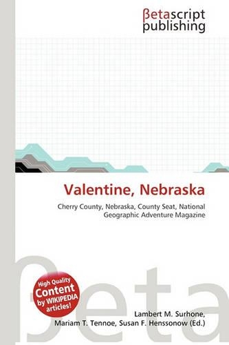 Valentine, Nebraska