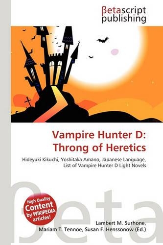 Vampire Hunter D: Throng of Heretics(English)