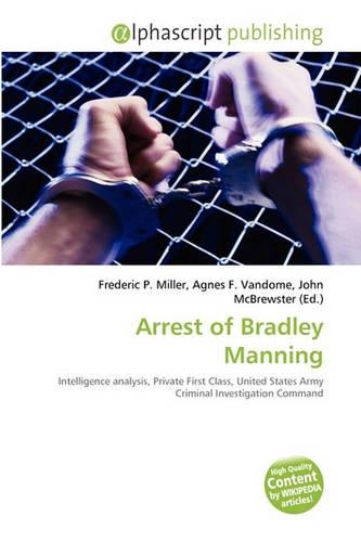 Arrest of Bradley Manning