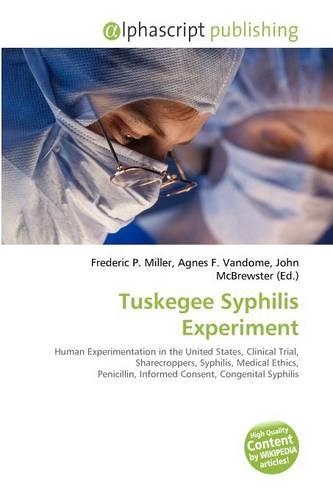 Tuskegee Syphilis Experiment: (English)