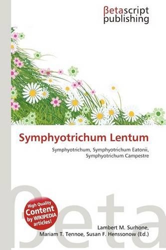 Symphyotrichum Lentum