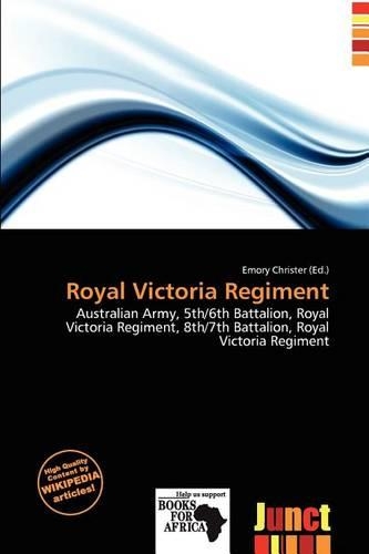 Royal Victoria Regiment