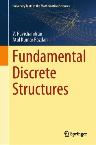 Fundamental Discrete Structures: (University Texts in the Mathematical Sciences)