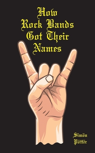 How Rock Bands Got Their Names