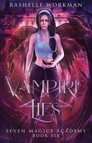 Vampire Lies: Jasmine's Vampire Fairy Tale(6 Seven Magics Academy)