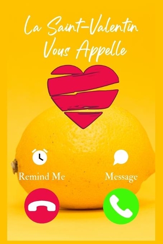 La Saint-Valentin Vous Appelle