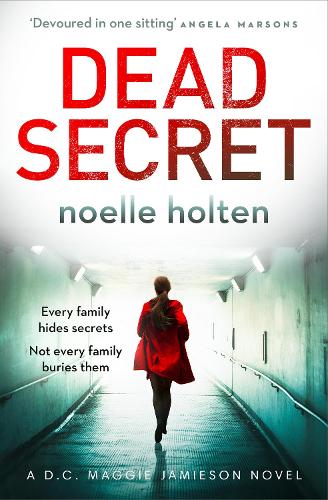 Dead Secret: (Book 4 Maggie Jamieson thriller)