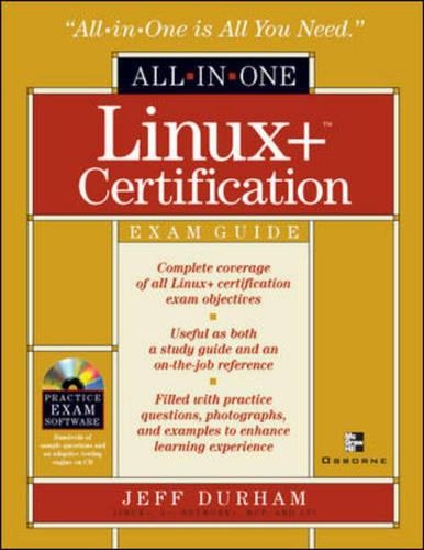 Linux+ Certification All-in-one Exam Guide: (All-In-One)