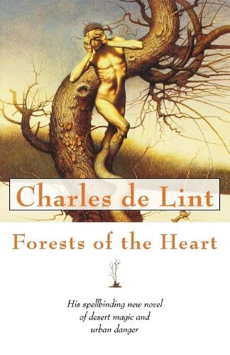 Forests of the Heart: (Newford)