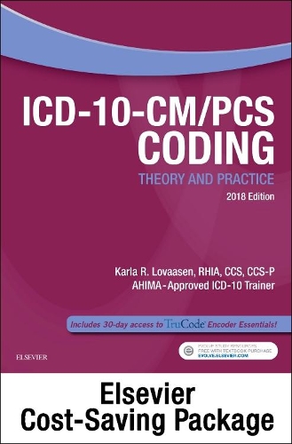 Icd-10-Cm/Pcs Coding Theory and Practice, 2018 Edition â`… Text and Workbook Package