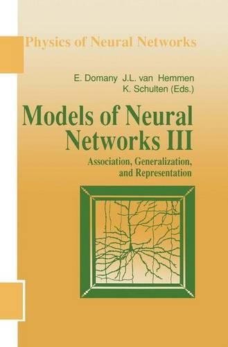 Models of Neural Networks III: Association, Generalization, and Representation(Physics of Neural Networks)