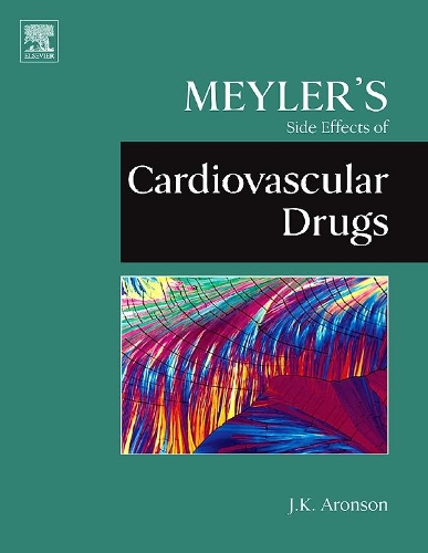 Meyler's Side Effects of Cardiovascular Drugs: (English)