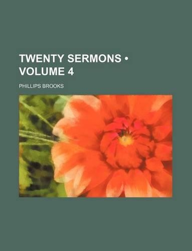 Twenty Sermons (Volume 4): (English)