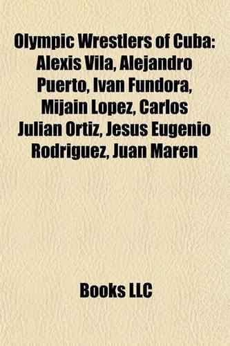 Olympic Wrestlers of Cuba