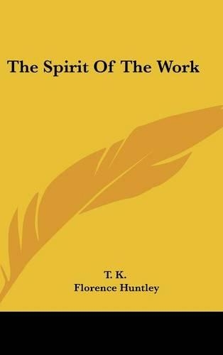 The Spirit of the Work
