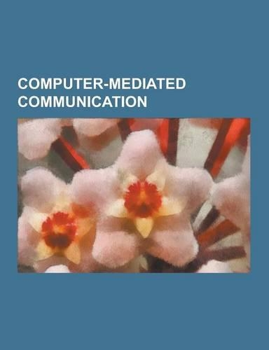 Computer-Mediated Communication
