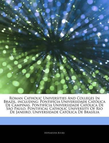 Roman Catholic Universities and Colleges in Brazil, Including