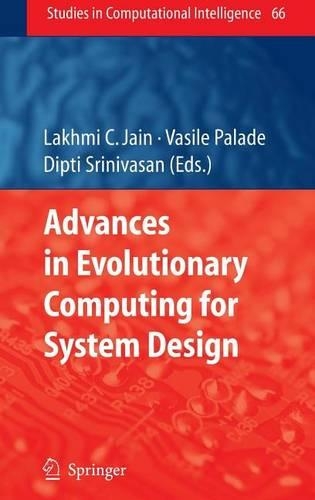 Advances in Evolutionary Computing for System Design. Studies in Computational Intelligence, Volume 66.