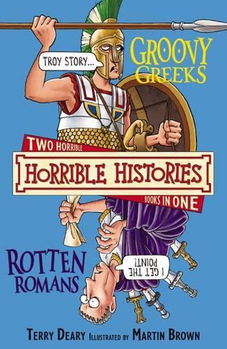 Horrible Histories Collections: Goovy Greeks and Rotten Romans