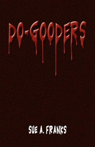 Do-Gooders
