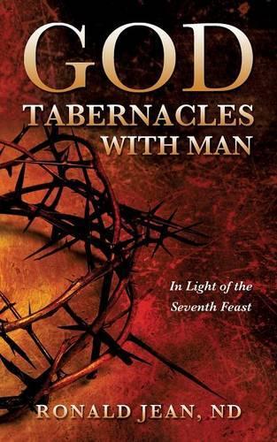 God Tabernacles with Man: (English)