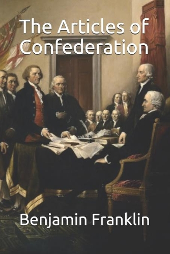 The Articles of Confederation