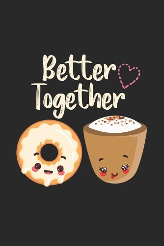 Better Together