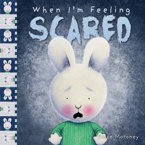 When I'm Feeling Scared: (Feelings)