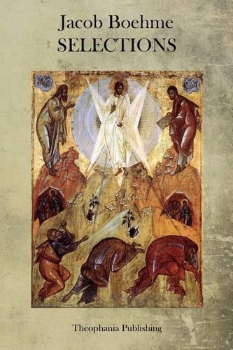 Jacob Boehme: Selections(English)