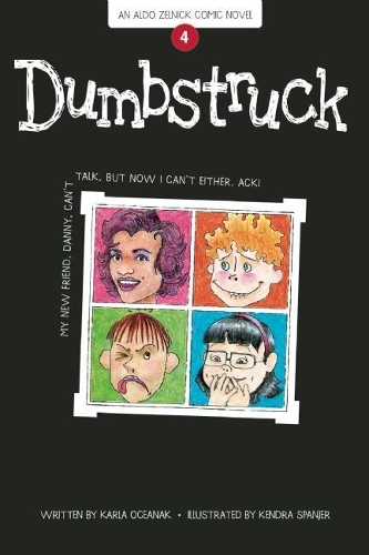 Dumbstruck: Book 4(Aldo Zelnick Comic Novel)