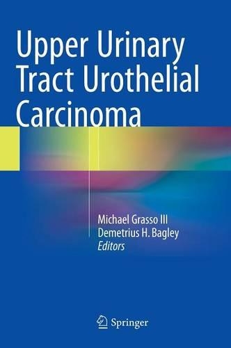 Upper Urinary Tract Urothelial Carcinoma: (English)