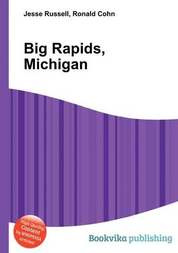 Big Rapids, Michigan: (English)