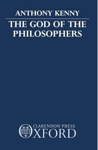 The God of the Philosophers: (English)