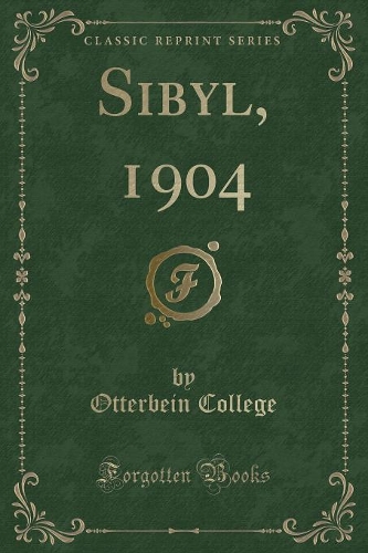 Sibyl, 1904 (Classic Reprint)