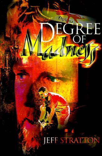 Degree of Madness