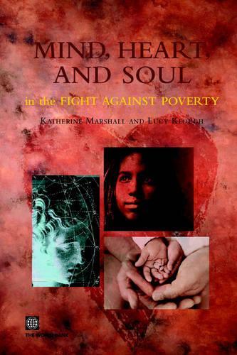 Mind, Heart and Soul in the Fight Against Poverty: In The Fight Against Poverty
