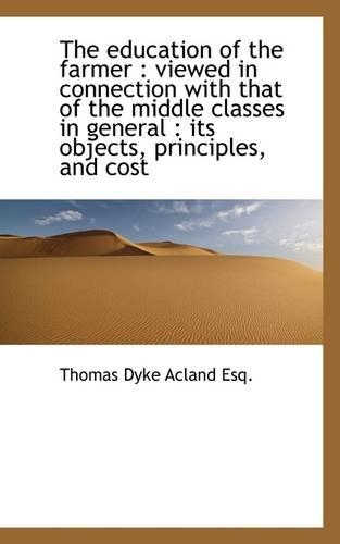 The Education of the Farmer