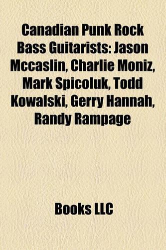 Canadian Punk Rock Bass Guitarists